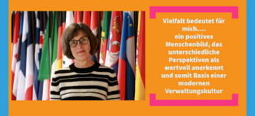 Foto von Martina Bleischwitz: "Vielfalt bedeutet für mich ... ein positives Menschenbild, das unterschiedliche Perspektiven als wertvoll anerkennt und somit Basis einer modernen Verwaltungskultur ist" 